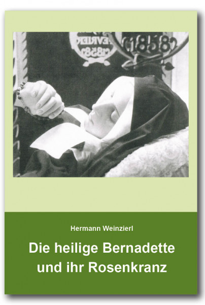 Die hl. Bernadette und ihr Rosenkranz